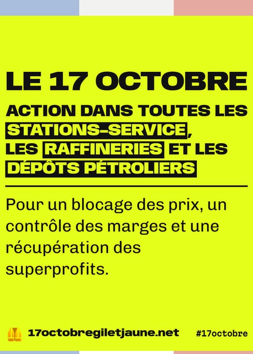 Visuel « Le 17 octobre, action dans toutes les stations-service, les raffineries et les dépôts pétroliers », 17octobregiletjaune.net.