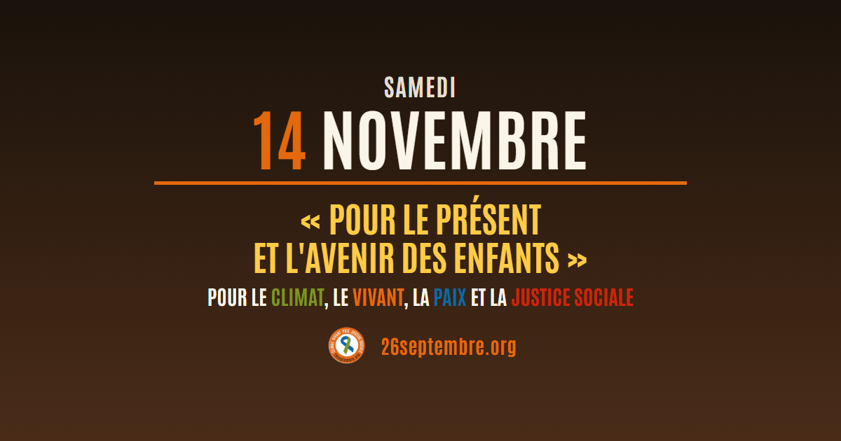 Mouvement du 26 septembre : samedi 14 novembre, pour le présent et l'avenir des enfants
