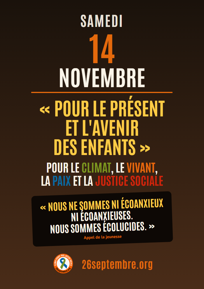 Affiche du 14 novembre : « Nous ne sommes ni écoanxieux ni écoanxieuses. Nous sommes écolucides. » (Appel de la jeunesse)